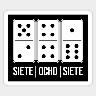 siete ocho siete Magnet